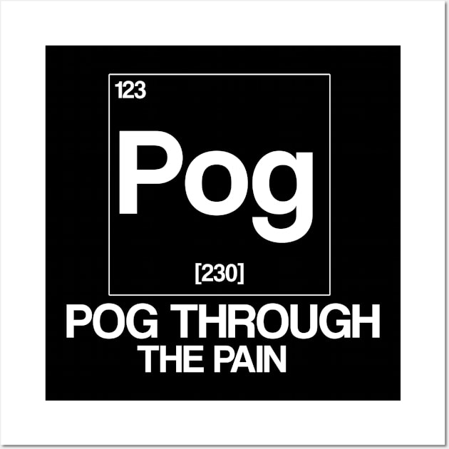 Pog Through The Pain Wall Art by Color Fluffy